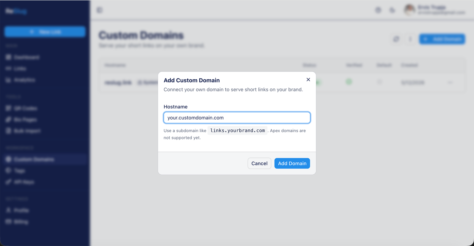 Add Custom Domain dialog with a Hostname input pre-filled with your.customdomain.com and a help note saying apex domains are not supported yet