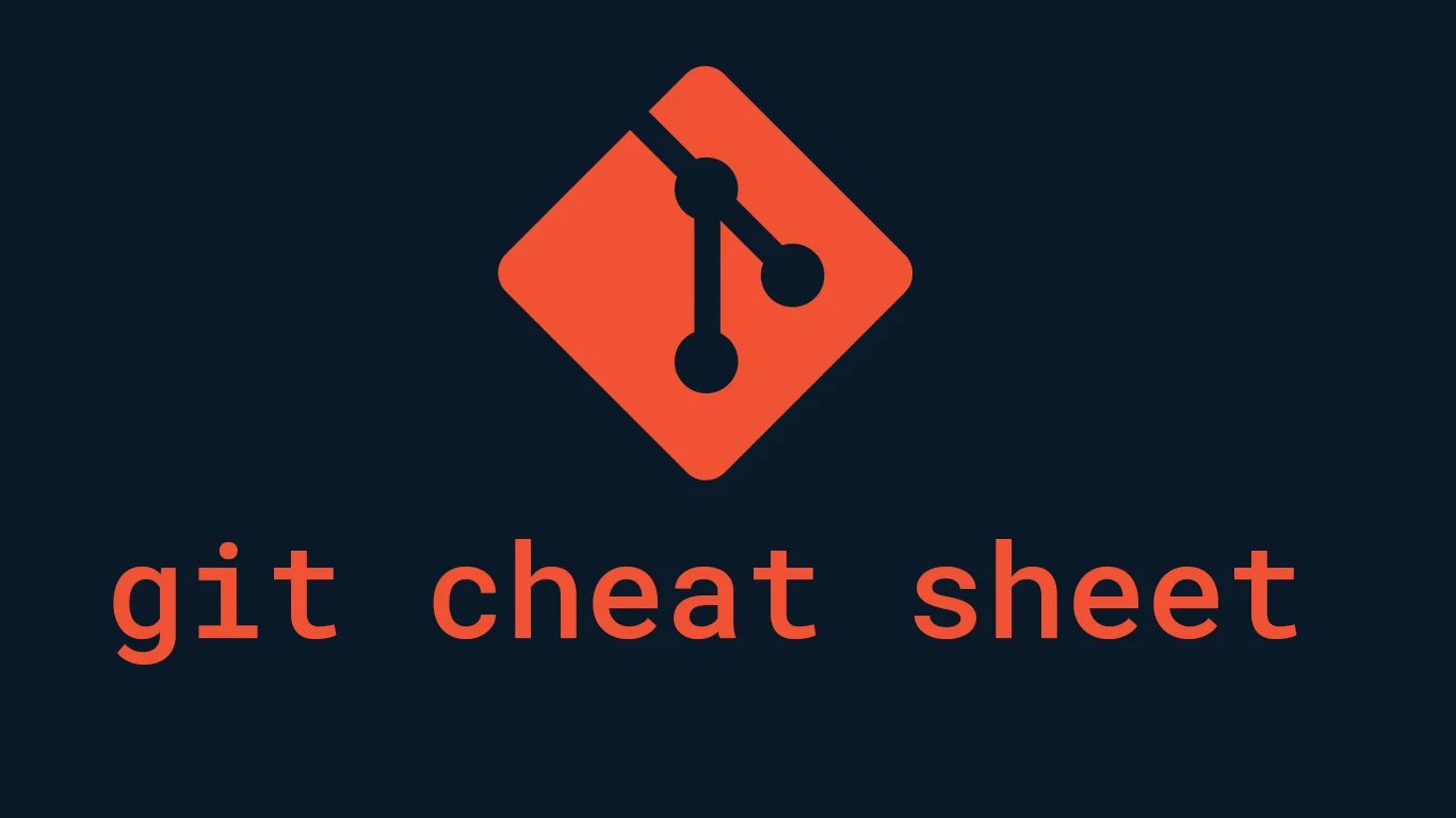 Git cheat sheet