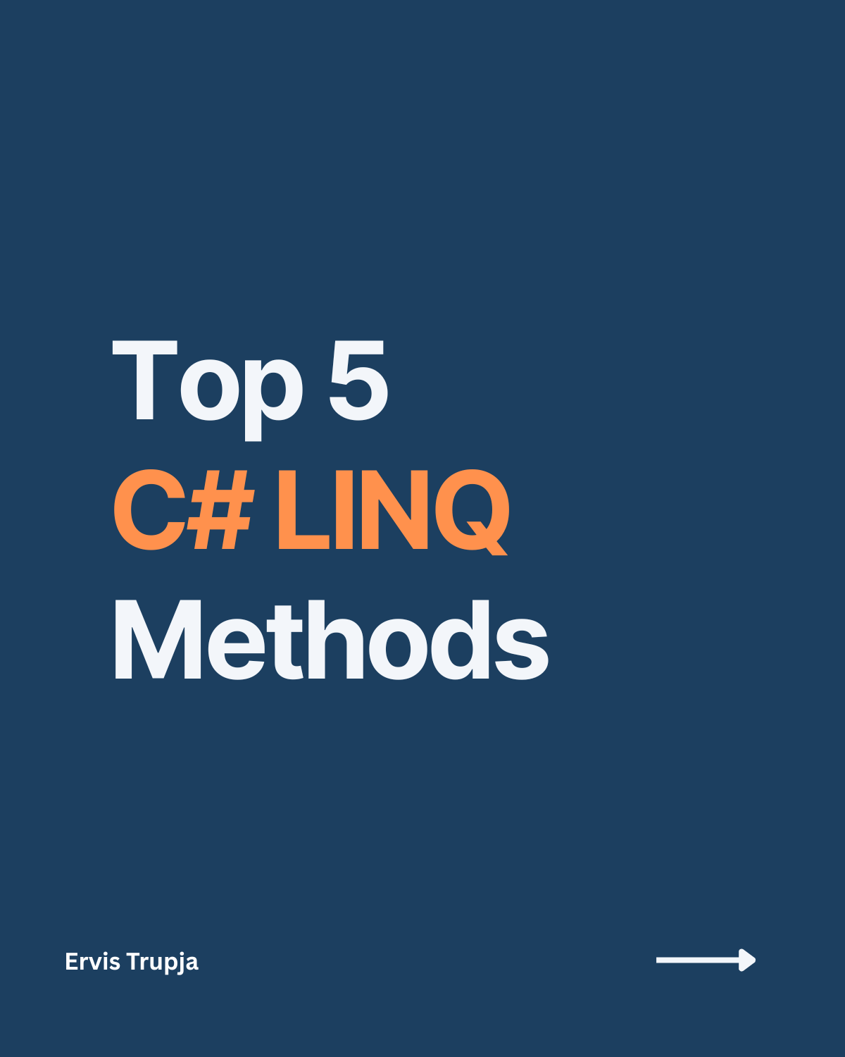 Top 5 C# LINQ Methods