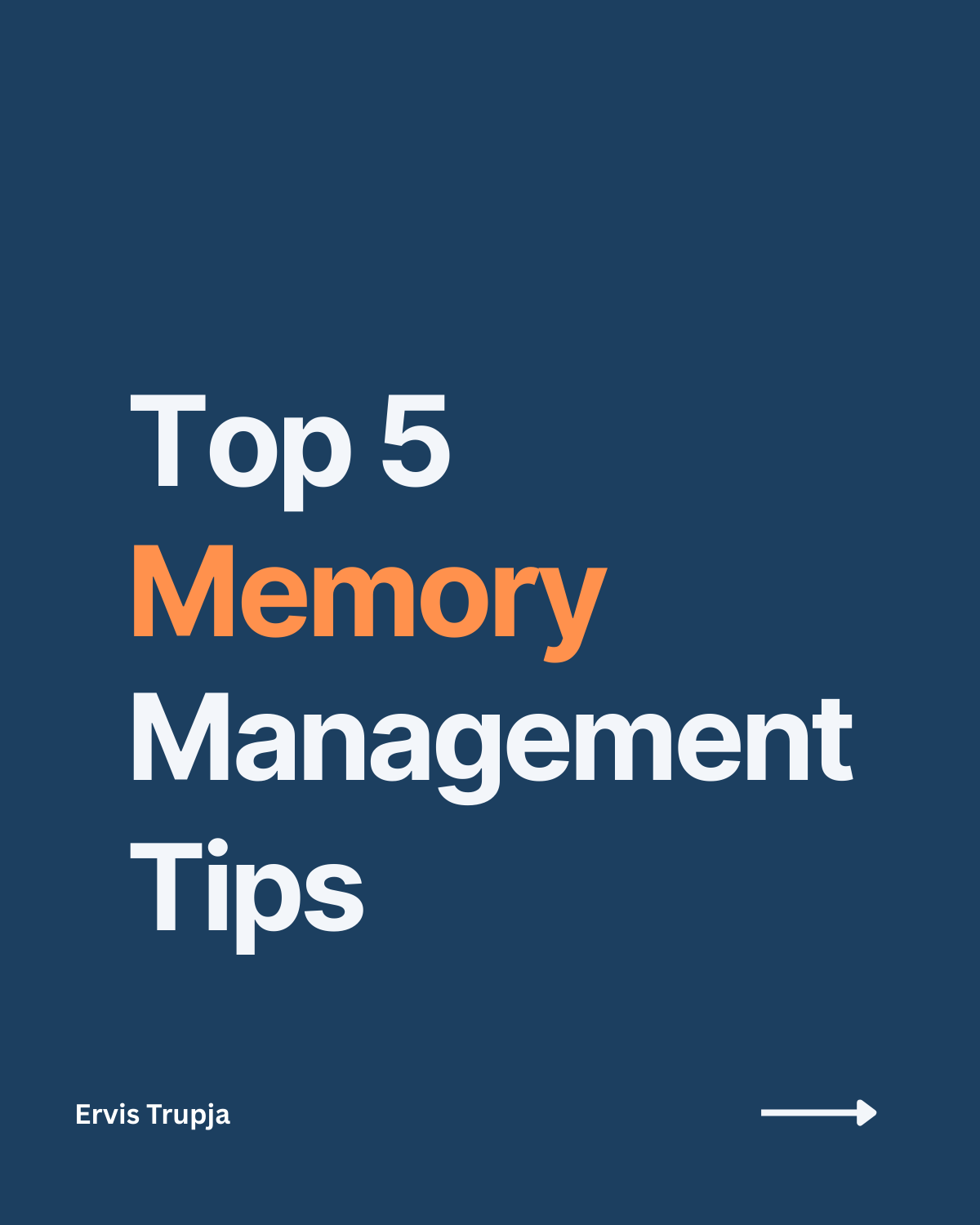 Top 5 Memory Management Tips